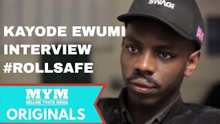 Kayode Ewumi AKA Roll Safe Interview  Fully Focused On Actors  Hood Documentary [upl. by Grim747]