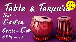 C Scale Tabla amp Tanpura  Taal  Dadra 6  BPM  120 [upl. by Eremahs]