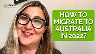 What to expect from Australia Immigration 2022 [upl. by Zirkle]