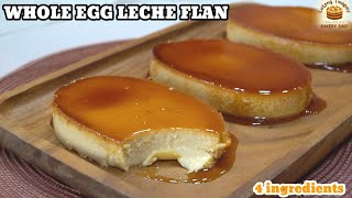 WHOLE EGG LECHE FLAN WITH 4 INGREDIENTS [upl. by Ydissahc]