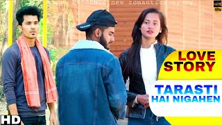 Tarasti Hai Nigahen  Latest Hindi Song  Official Video Tarasti Hai Nigahen Meri Takti Hain Raahe [upl. by Yelsnia]