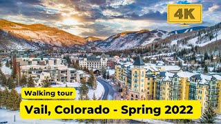 Vail Colorado 4K  Spring 2022  Virtual tour  Walking tour  Relaxing music  Senic views [upl. by Herrle]