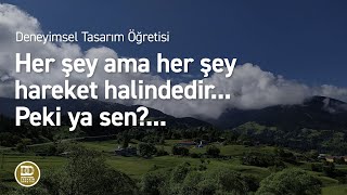 Deneyimsel Tasarım Öğretisi  Hareket [upl. by Levey]