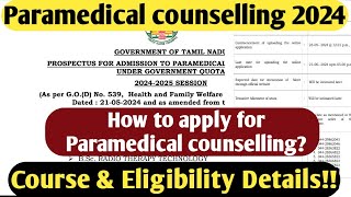 Paramedical Counselling 2024How to apply for ParamedicalEligibility Details for paramedical2024 [upl. by Etnom]