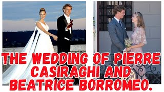 The wedding of Pierre Casiraghi and Beatrice Borromeo [upl. by Ahsilrak]