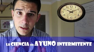 La CIENCIA del AYUNO INTERMITENTE [upl. by Nauquf]