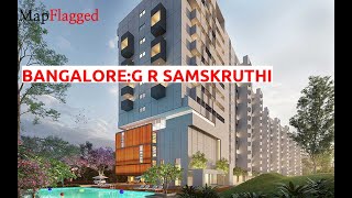 Bangalore  G R Samskruthi by G R Constructions at Sarjapur Attibele Road  MapFlagged [upl. by Aninahs]