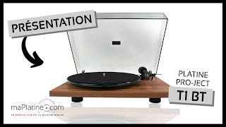 Présentation de la platine vinyle ProJect T1 BT [upl. by Nichani]