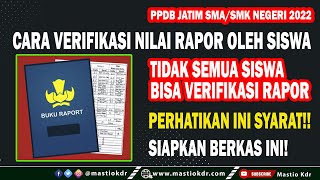 Cara Verifikasi Nilai Rapor Oleh Siswa Pada PPDB Jatim 2022Ini Syarat amp Berkas Yang Disiapkan [upl. by Roehm954]