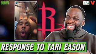 Draymond Green RESPONDS to Tari Eason’s Instagram story trashing Golden State Warriors [upl. by Nettle]