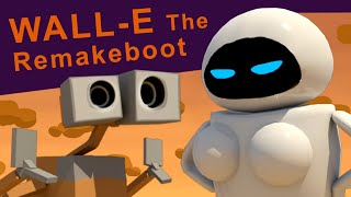 Walle The Remakeboot [upl. by Genny516]