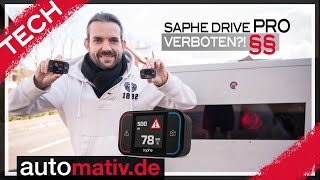 Saphe Drive Pro Blitzerwarner und Verkehrsalarm im Test  Vergleich Drive Mini  Rechtliches [upl. by Cathrine]