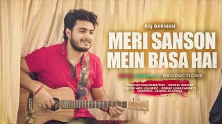 Meri Saason Mein Basa Hain  Raj Barman  Unplugged Cover  Udit Narayan [upl. by Anatnom]