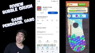 Bubble Crush Game Penghasil uang Review Terbaru [upl. by Perrine633]