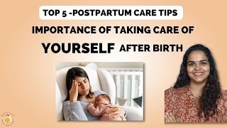 Postpartum care for Mothers  Importance of taking care of yourself after birth Postpartum Recovery [upl. by Alyad]