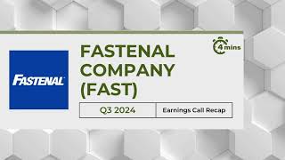 Fastenal Company FAST Earnings Call Recap for Q3 2024 [upl. by Tj79]