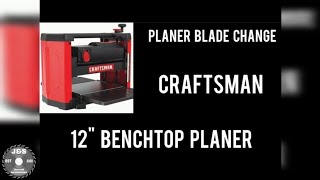 Changing Planer Blades on Craftsman Benchtop Planer [upl. by Woodall]