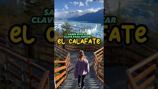 SABER ESTO EA CLAVE PARA VISITAR EL CALAFATE ARGENTINA [upl. by Anot]