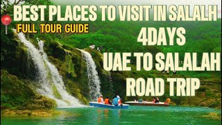 SALALAH  UAE TO SALALAH  4 days trip guide  OMAN  ROAD TRIP  BEST PLACES TO VISIT IN SALALAH [upl. by Yecaw]