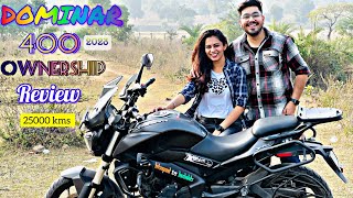 DOMINAR 400 2023 OWNERSHIP REVIEW ❤️‍🔥 25000 Kms  Touring varient  bike nahi छोटा हाथि है यह 🐘 [upl. by Island]