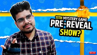 You Know 11th Epic Mystery Game PreReveal Show [upl. by Nevad]