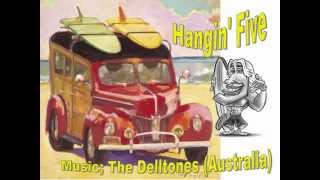 Hanging Five  The Delltones Australia [upl. by Beyer]