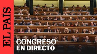 DIRECTO  El Congreso debate las medidas urgentes de respuesta ante la dana  EL PAÍS [upl. by Sacken]