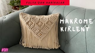 Makrome Kırlent Yapılışı Kendin Yap Macrame Cushion Making DIY [upl. by Brenza198]