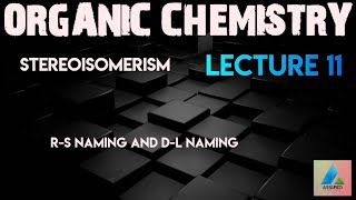 ORGANIC CHEMISTRY STEREOISOMERISM IIT JEE [upl. by Leoni]