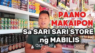 PAANO MAKAIPON SA SARI SARI STORE BUSINESS [upl. by Atyekram]