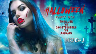 Halloween Party Mix Masters THRILLER vs GHOSTBUSTERS vs ADDAMS 2024 🎃 [upl. by Ccasi423]