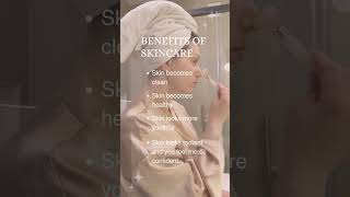 Benefits Of Skin Care skin skincare skinhealth beauty [upl. by Elhsa968]