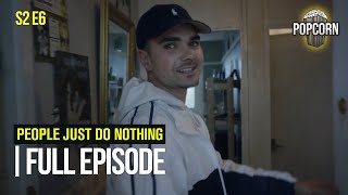 People Just Do Nothing FULL EPISODE  Season 2  Episode 6 [upl. by Annavoig]