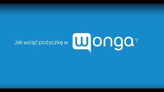 Jak wziąć pożyczkę w wongacom [upl. by Ihcelek]