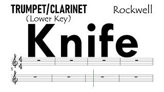 KNIFE by Rockwell Trumpet Clarinet Lower Key Sheet Music Backing Track Partitura [upl. by Drofnas]