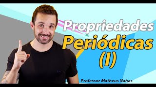 Aula 11  Propriedades Periódicas I [upl. by Tsnre]