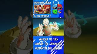 Yamcha vs Tien Strongest Humans dragonball dragonballz dragonballsuper sparkingzero anime dbz [upl. by Luciano]