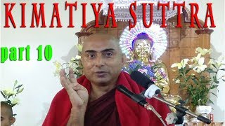 kimatiya suttra Dhamma Desana part 10 [upl. by Akenaj743]