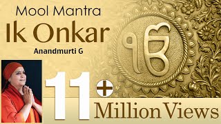 Mool Mantra Ik Onkar  108 Times Chanting of Mool Mantra  Gurbani [upl. by Sension]