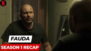 Fauda Season 1 Recap  Fauda Season 1 Ending Explained [upl. by Rieth978]