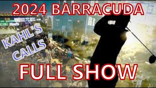 2024 Barracuda Full Show [upl. by Notned]