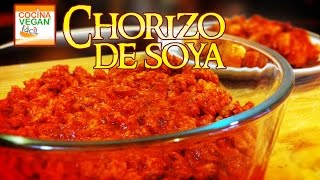 Chorizo de soya  Cocina Vegan Fácil [upl. by Heddi]