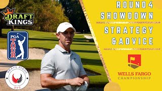 Round 4 Showdown  Wells Fargo Championship  DraftKings  PGA DFS  Strategy  Picks  Advice [upl. by Sumedocin]