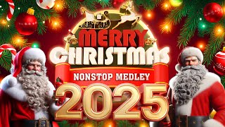 Top Best Christmas Songs 2025 🎄🎅 Nonstop Christmas Songs Medley 🎅🎄🎁 Merry Christmas 2025 [upl. by Lenahc157]