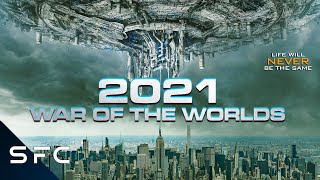 2021 War of the Worlds  Alien Conquest  Full Movie  Action SciFi Adventure  Tom Sizemore [upl. by Hcirdeirf]