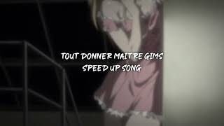 tout donner maitre gims  speed up [upl. by Jovita194]