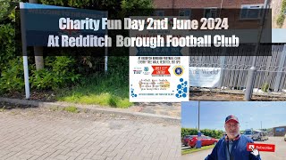 Charity Fun Day 2nd June 2024 At Redditch Borough Football Ground [upl. by Alaj]