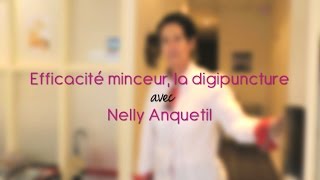 Efficacité Minceur la digipuncture [upl. by Savvas]