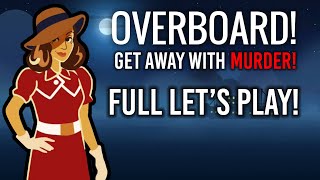 Overboard Full Lets Play [upl. by Ninazan]