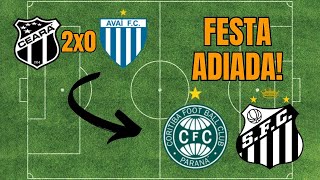 CEARÁ VENCE O AVAÍ E VOLTA DO SANTOS PARA A SÉRIE A FICA PARA JOGO CONTRA O CORITIBA [upl. by Tiler]